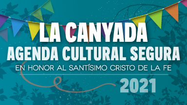 Agenda Cultural Segura de La Canyada 2021