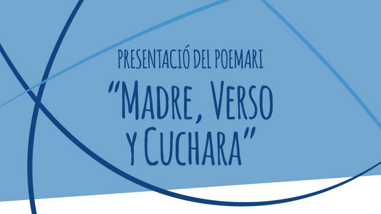Presentació poemari: “Madre, Verso y Cuchara”