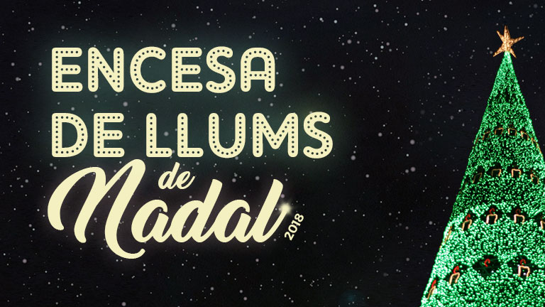 Encesa de llums Nadal 2018