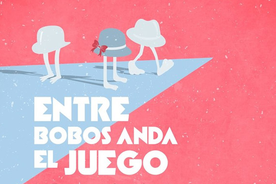 Entre bobos anda el juego