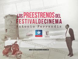Preestrenos festival Antonio Ferrandis en Kinepolis