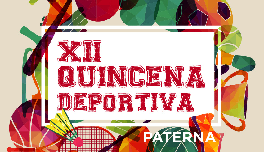 Paterna se entrega al deporte con la XII Quincena Deportiva