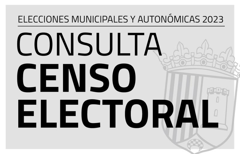 Censo electoral de las elecciones municipales y autonómicas 2023